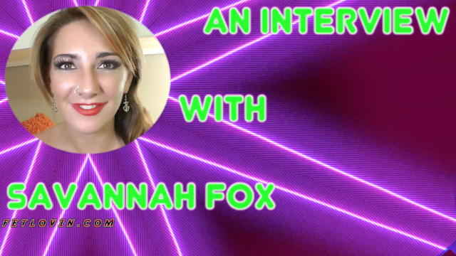 An Interview with Savannah Fox